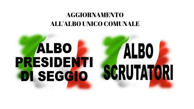 Avviso di aggiornamento albo delle persone idonee all'ufficio di Presidente di seggio elettorale e di scrutatore dei seggi elettorali.